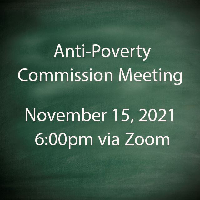 Anti Poverty Commission Meeting 11 15 2021 copy