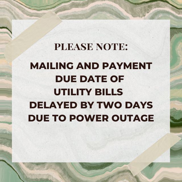 UTILITY BILLS DELAYED 640